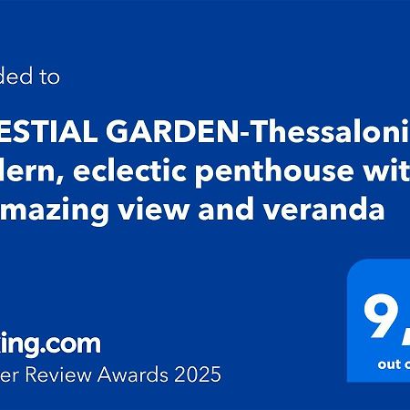 Celestial Garden-Thessaloniki'S Modern, Eclectic Penthouse With An Amazing View And Veranda Екстер'єр фото